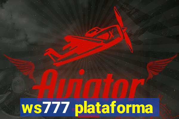 ws777 plataforma